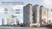 Những thương hiệu khách sạn 5 sao quốc tế đầu tiên tại Vũng Tàu Hilton, Marriott, Capella, IHG, Accor cùng Sun Hospitality Group Những thương hiệu khách sạn 5 sao quốc tế đầu tiên tại Vũng Tàu Hilton, Marriott, Capella, IHG, Accor cùng Sun Hospitality Group